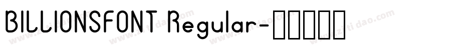 BILLIONSFONT Regular字体转换